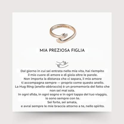 Mia preziosa figlia – Anello abbraccio