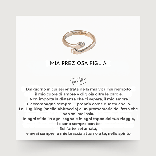 Mia preziosa figlia – Anello abbraccio